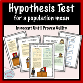 Hypothesis Test for a Population Mean - Analogy to a Crimi