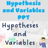 Hypothesis and Variables PPT