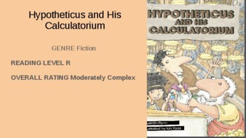 Preview of Hypotheticus and His Calculatorium READING LEVEL R INTO READING