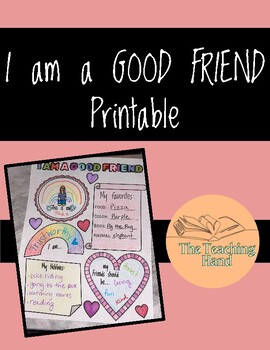 Preview of I AM A GOOD FRIEND PRINTABLE