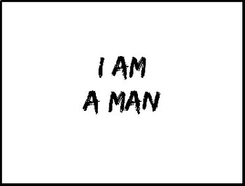 Preview of I AM A MAN Poster Classroom Bulletin Board Quote - MLK