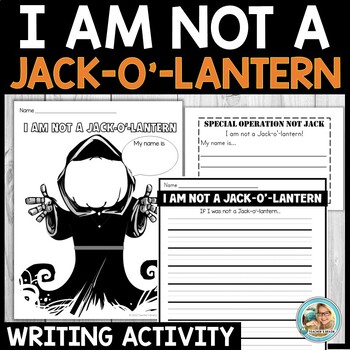 Preview of I AM NOT A JACK-O'-LANTERN MY NAME IS LEWIS | Pumpkin Halloween Writing Activity