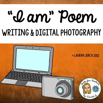 Preview of Back to School: I AM Poem Project- Student Writing and Digital Photography