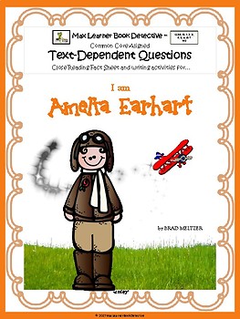 Preview of I Am Amelia Earhart: Text-Dependent Questions and More!