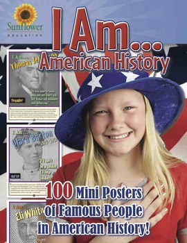 Preview of I Am... American History—100 Mini Posters of Famous People in American History!