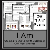 Civil Rights Movement Heroes - Poetry - Writing "I Am" Poems