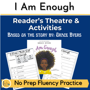 Preview of I Am Enough by Grace Byers- Reader's Theatre and Activities