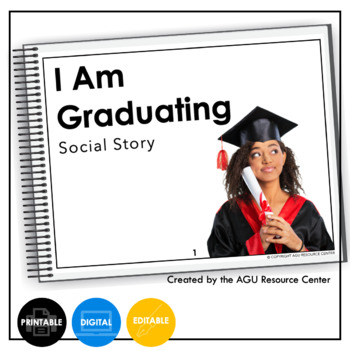 Preview of I Am Graduating Social Story | EDITABLE