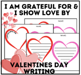 I Am Grateful For & I Show Love By | Valentine's Day Writi
