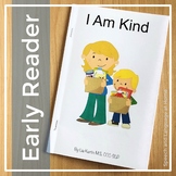 Early Reader for Kindness: I Am Kind