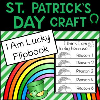 Preview of I Am Lucky Flipbook- St. Patrick's Day Craft