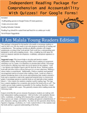 I Am Malala Independent Reading Package with Quizzes!  For