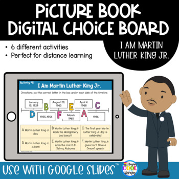 Preview of I Am Martin Luther King Jr. - Digital Choice Board | Google Slides