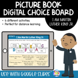 I Am Martin Luther King Jr. - Digital Choice Board | Googl