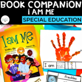 I Am Me Book Companion | Special Education