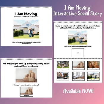 Preview of I Am Moving Interactive/Adapted Social Story