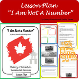 I Am Not A Number Residential Schools Lesson