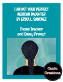 I Am Not Your Perfect Mexican Daughter Theme Tracker and E
