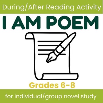 Preview of I Am Poem Task - Independent/Group Novel Study - Printable & Electronic