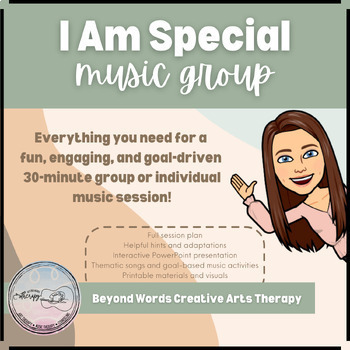 Preview of I Am Special | Music Therapy, Music Education, Special Education