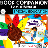 I Am Thankful Book Companion | Special Ed