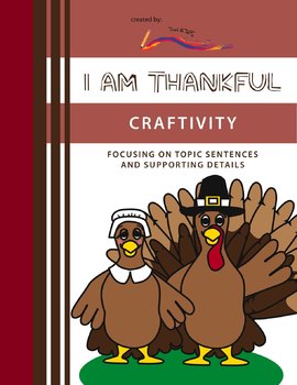 Preview of Thanksgiving Writing Craftivity – I Am Thankful: Highlighting Paragraph Writing