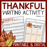 I Am Thankful For Writing Activity | Thanksgiving Writing 