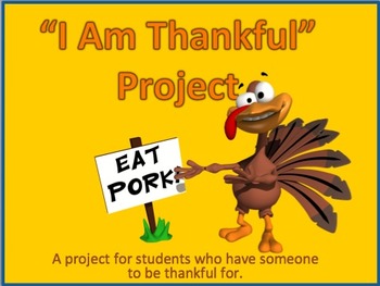 Preview of "I Am Thankful" November Class Project on thankfulness 