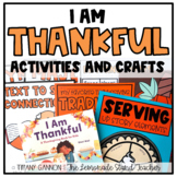 I Am Thankful Thanksgiving Activities and Crafts