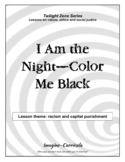 I Am the Night - Color Me Black: using The Twilight Zone f