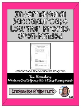 Preview of I.B. Learner Profile: Open-Minded