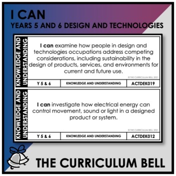 Preview of I CAN | AUSTRALIAN CURRICULUM | YEARS 5 AND 6 DESIGN AND TECHNOLOGIES