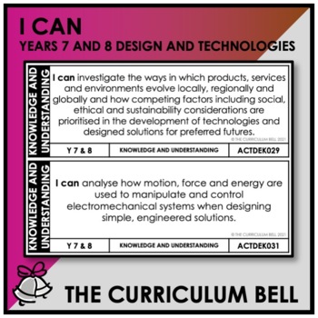 Preview of I CAN | AUSTRALIAN CURRICULUM | YEARS 7 AND 8 DESIGN AND TECHNOLOGIES
