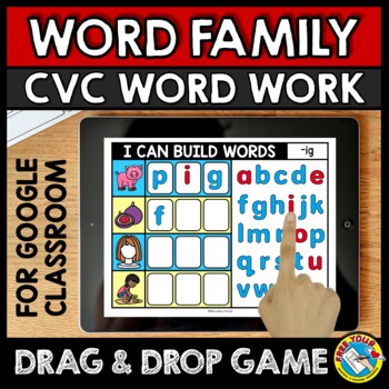 Preview of BUILD CVC WORD FAMILY SPELLING ACTIVITY GOOGLE SLIDES KINDERGARTEN DIGITAL GAME