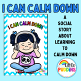 I CAN CALM DOWN Social Story for Autism Special Education