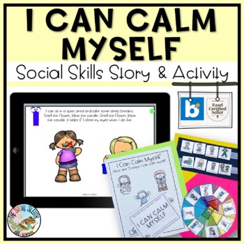 Preview of I CAN CALM MYSELF Preschool Social Skills Story and Activity Self-regulation
