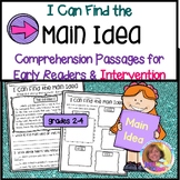 I CAN FIND THE MAIN IDEA Comprehension Passages EASEL READ