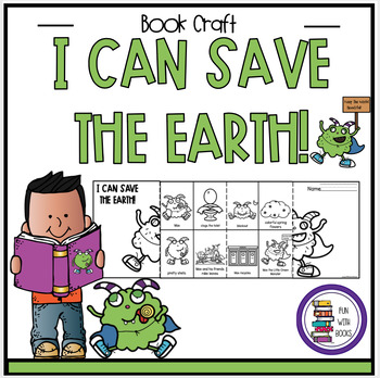 Preview of I CAN SAVE THE EARTH! BOOK CRAFT