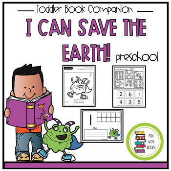 Preview of I CAN SAVE THE EARTH! TODDLER BOOK COMPANION