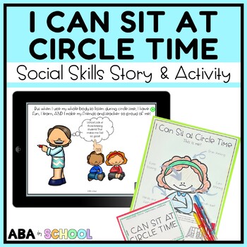 Preview of I CAN SIT AT CIRCLE TIME Social Skills Story | Emotions & Self-regulation