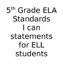 I CAN Statements for 5th Grade ELA Standards Common Core ELL