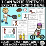 I CAN WRITE SENTENCES - Exercise & Sports Theme - Color, T
