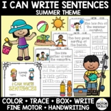 I CAN WRITE SENTENCES - Summer Theme - Color, Trace, Box, 