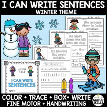 Preview of I CAN WRITE SENTENCES - Winter Theme - Color, Trace, Box, Write - Handwriting