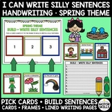 I CAN WRITE SILLY SENTENCES - Build and Write Sentences - 