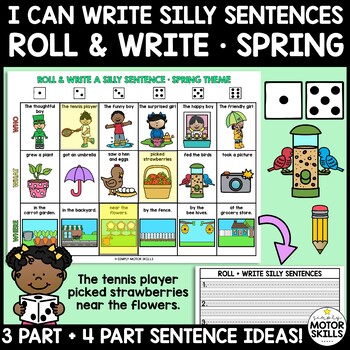 Preview of I CAN WRITE SILLY SENTENCES - Roll and Write Sentences - Spring Theme