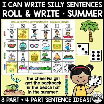 Preview of I CAN WRITE SILLY SENTENCES - Roll and Write Sentences - Summer Theme