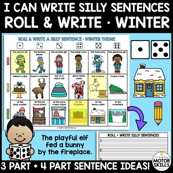 Preview of I CAN WRITE SILLY SENTENCES - Roll and Write Sentences - Winter Theme