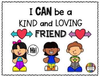 Preview of I CAN be a Kind and Loving Friend (Social Story)