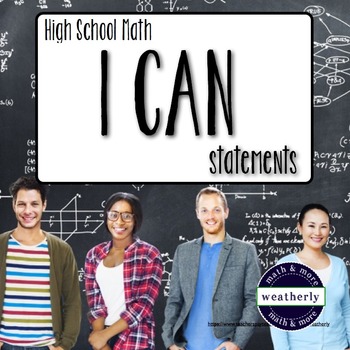 Preview of High School Math - I CAN statements - Mini Posters